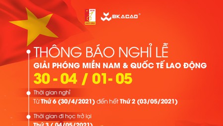 THÔNG BÁO LỊCH NGHỈ LỄ 30/04 VÀ 01/05/2021