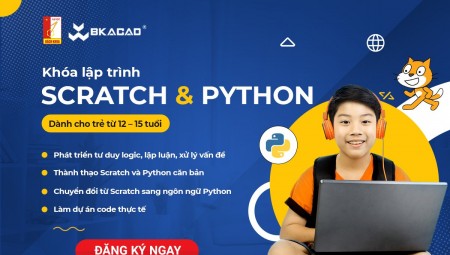 ƯU ĐÃI RA MẮT KHÓA HỌC LẬP TRÌNH SCRATCH VÀ PYTHON CHO TRẺ EM