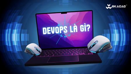 DEVOPS LÀ GÌ? VÌ SAO ĐÂY LÀ NGHỀ HOT?
