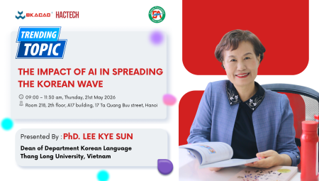 KHÔNG CẦN ĐẾN HÀN QUỐC, SINH VIÊN BTEC-BKACAD VẪN ĐƯỢC “BẮT SÓNG” HALLYU CHÍNH HIỆU