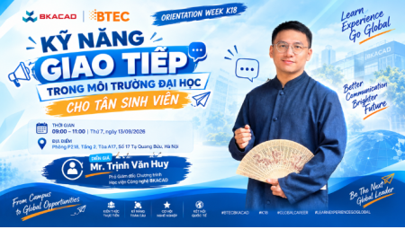 RECAP ORIENTATION WEEK | KỸ NĂNG GIAO TIẾP TRONG MÔI TRƯỜNG ĐẠI HỌC