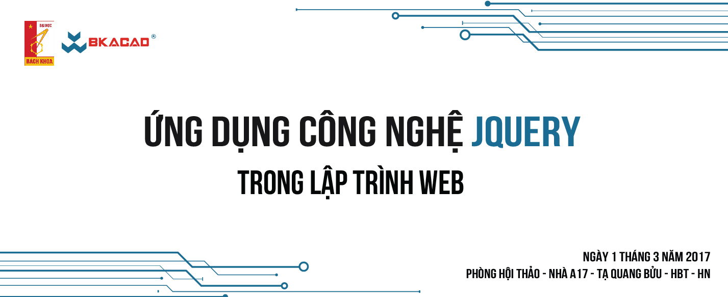 Hội thảo: Ứng dụng Công nghệ jQuery trong lập trình web